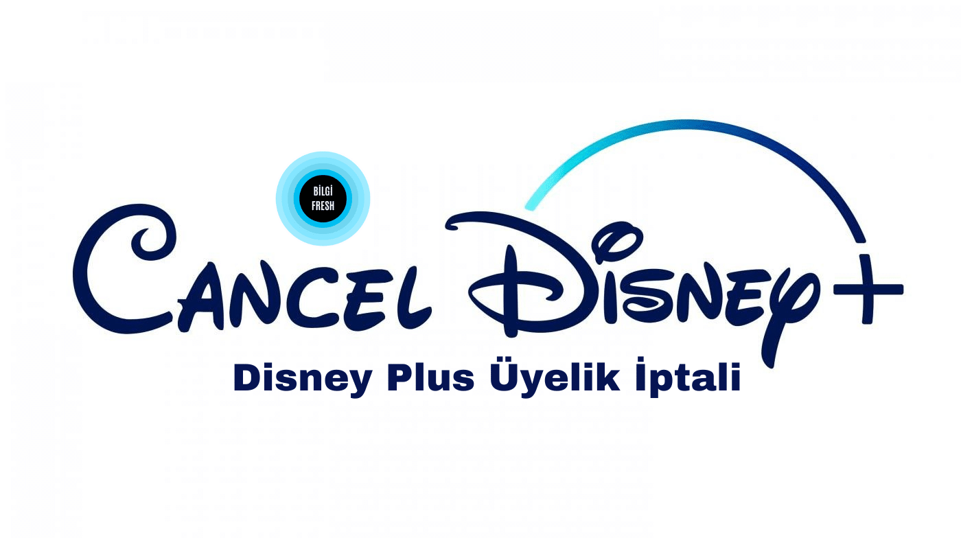Disney üyelik iptali