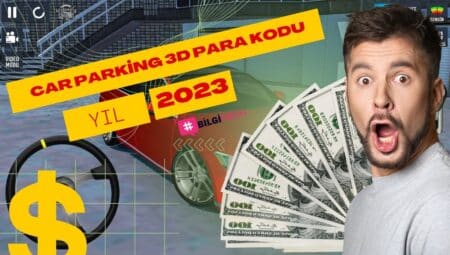 Car Parking 3D Para Kodu (2023 Güncel 3D Araba Kodlarıyla) Süper Rehber