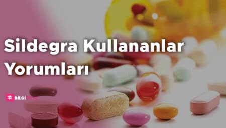 Sildegra Kullananlar Yorumları